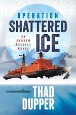 Operation Shattered Ice