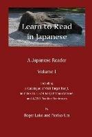 Learn to Read in Japanese: A Japanese Reader - Lake & Ura - cover
