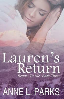 Lauren's Return - Anne L Parks - cover