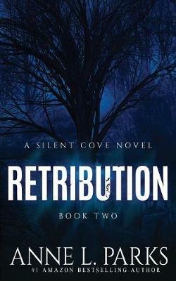 Retribution - Anne L Parks,Deanndra Hall,Jax Jillian - cover