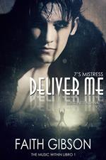 Deliver Me - Edizione Italiana