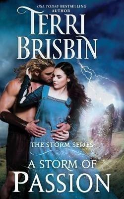A Storm of Passion: The STORM Series - Terri Brisbin - cover