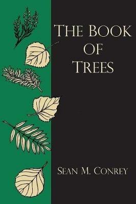 The Book of Trees - Sean M Conrey - cover