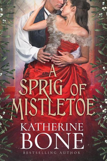 A Sprig of Mistletoe