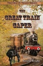 The Great Train Caper