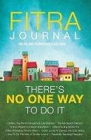 Fitra Journal ?Muslim Homeschooling There's No One Way To Do It - cover