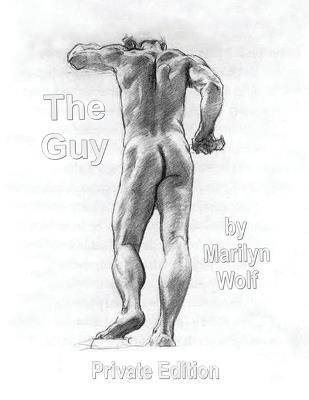 The Guy: Private Edition - Marilyn Wolf - cover