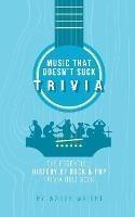 The Essential History of Rock & Pop Trivia Quiz Book - Waugh Wright - cover