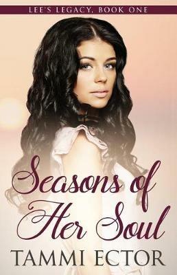 Seasons of Her Soul - Tammi Ector - cover