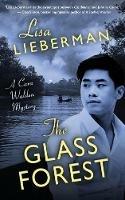 The Glass Forest - Lisa Lieberman - cover