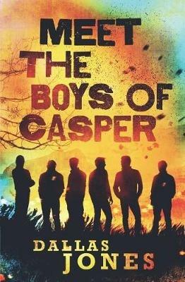 Meet the Boys of Casper - Dallas Jones - cover