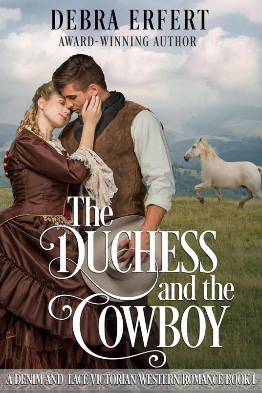 The Duchess and the Cowboy