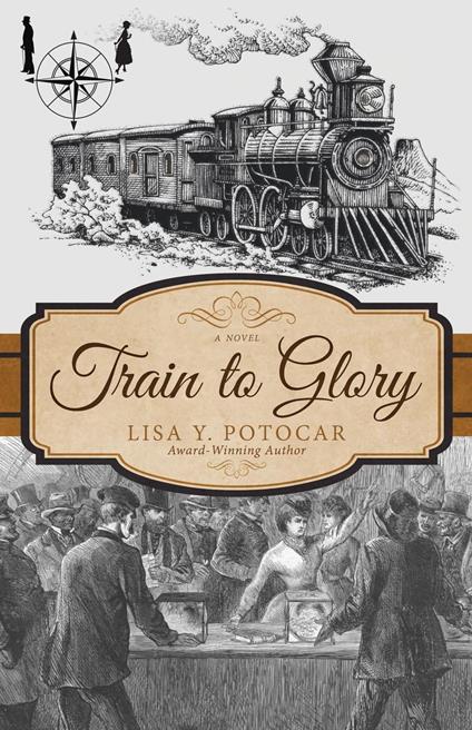 Train to Glory - Lisa Y. Potocar - ebook