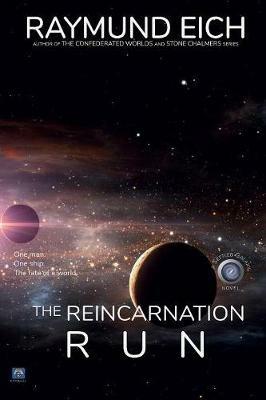 The Reincarnation Run - Raymund Eich - cover