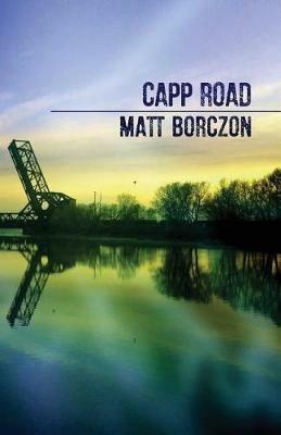 Capp Road - Matt Borczon - cover