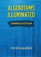 Algorithms Illuminated: Omnibus Edition - Tim Roughgarden - cover