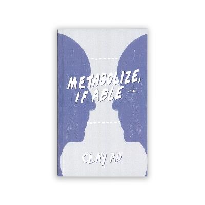Metabolize, If Able - Clay AD - cover