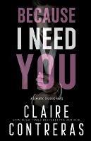Because I Need You - Claire Contreras - cover