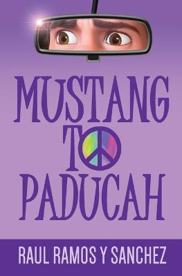 Mustang To Paducah - Raul Ramos y Sanchez - cover