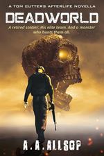 Deadworld: A Tom Cutters AfterLife Novella