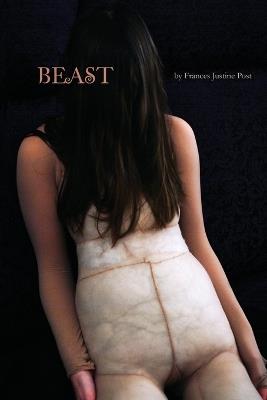 Beast - Frances Justine Post - cover