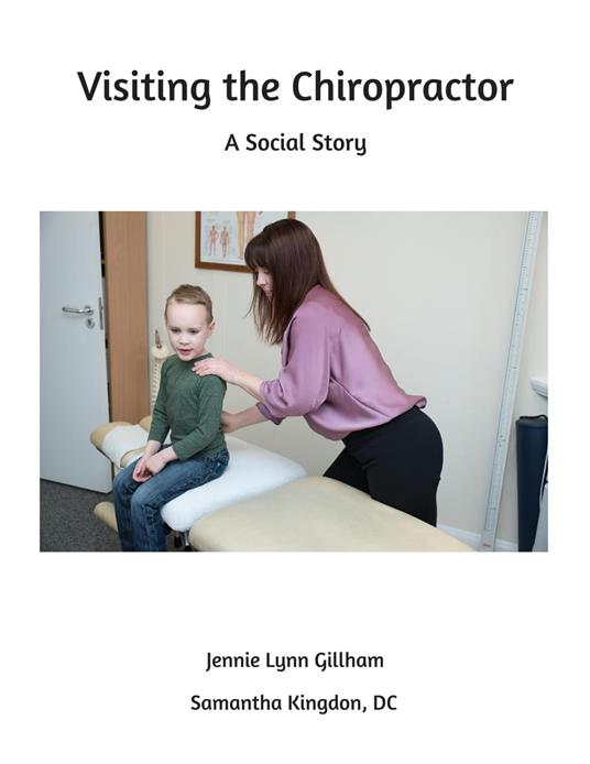 Visiting the Chiropractor - Samantha Kingdon DC,Jennie Lynn Gillham - ebook