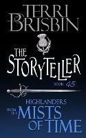 The Storyteller: A Highlander Romance Novella - Terri Brisbin - cover