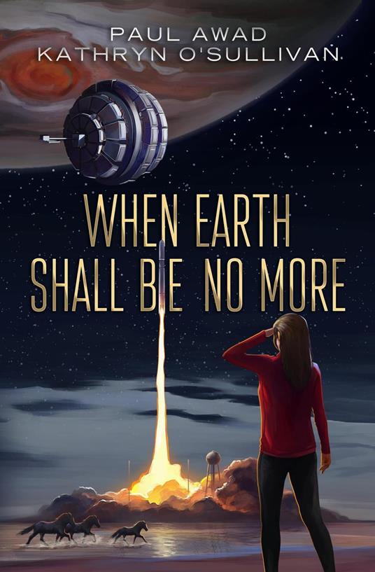 When Earth Shall be No More