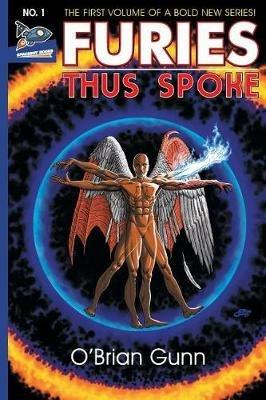 Furies: Thus Spoke - O'Brian Gunn - cover