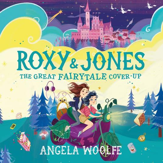 Roxy & Jones: The Great Fairytale Cover-Up