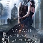 One Savage Crown