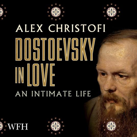 Dostoevsky in Love