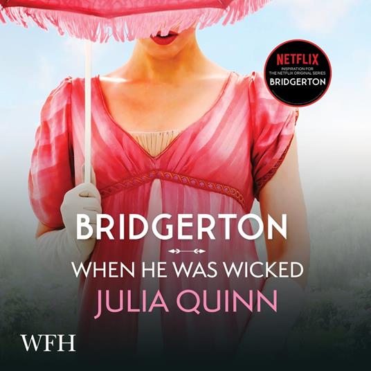 Bridgerton: When He Was Wicked