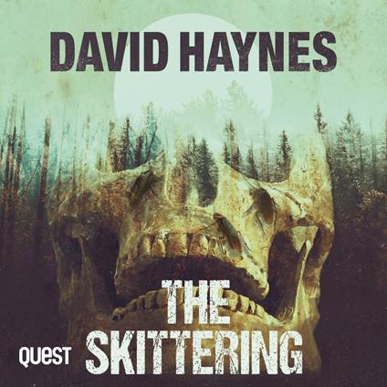 The Skittering