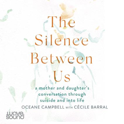 The Silence Between Us