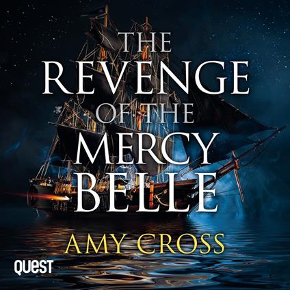 The Revenge of the Mercy Belle