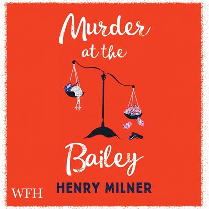 Murder at the Bailey