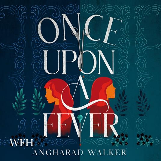 Once Upon a Fever