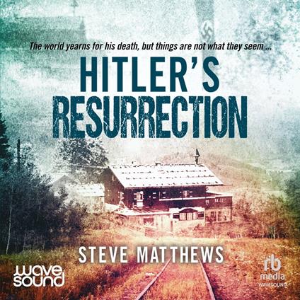 Hitler's Resurrection