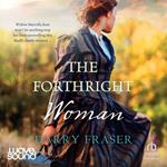 The Forthright Woman