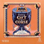 Every Gift A Curse