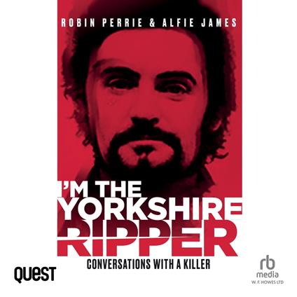 I'm The Yorkshire Ripper