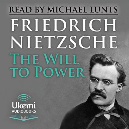 The Will to Power