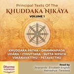 Principal Texts of the Khuddaka Nikaya