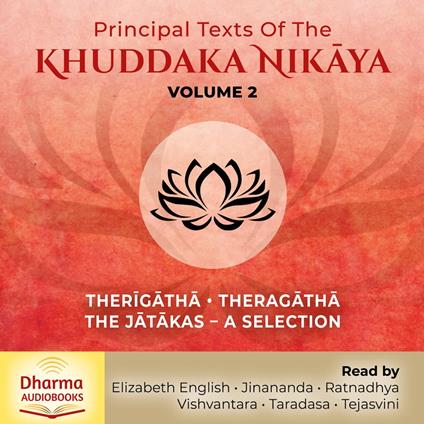 Principal Texts of the Khuddaka Nikaya