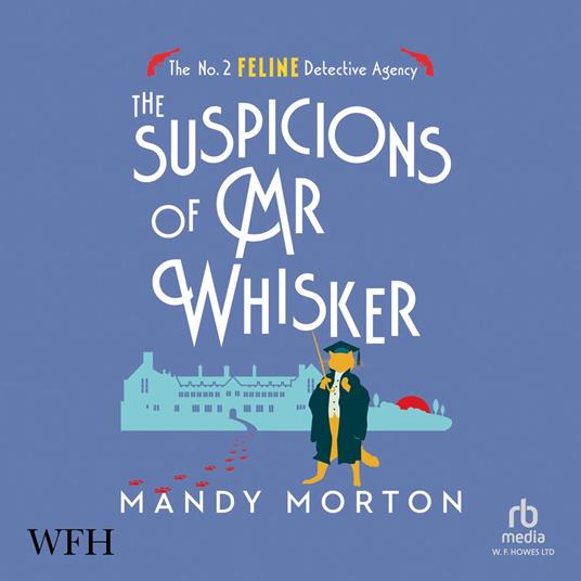 The Suspicions of Mr Whisker