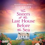 The Sisters at the Last House Before the Sea