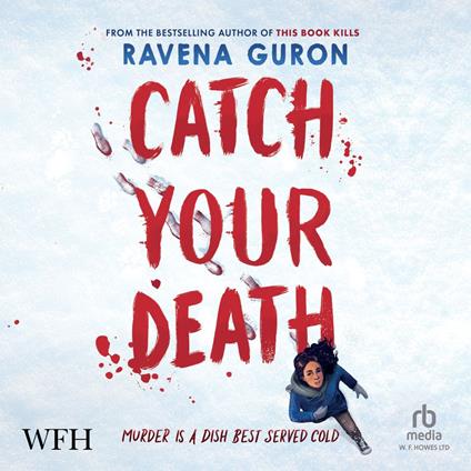Catch Your Death