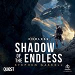 Shadow of the Endless