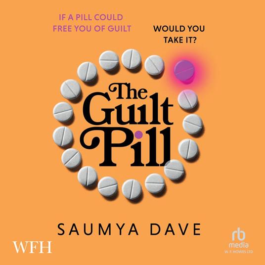 The Guilt Pill